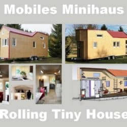 Mobiles Minihaus - Rolling Tiny House