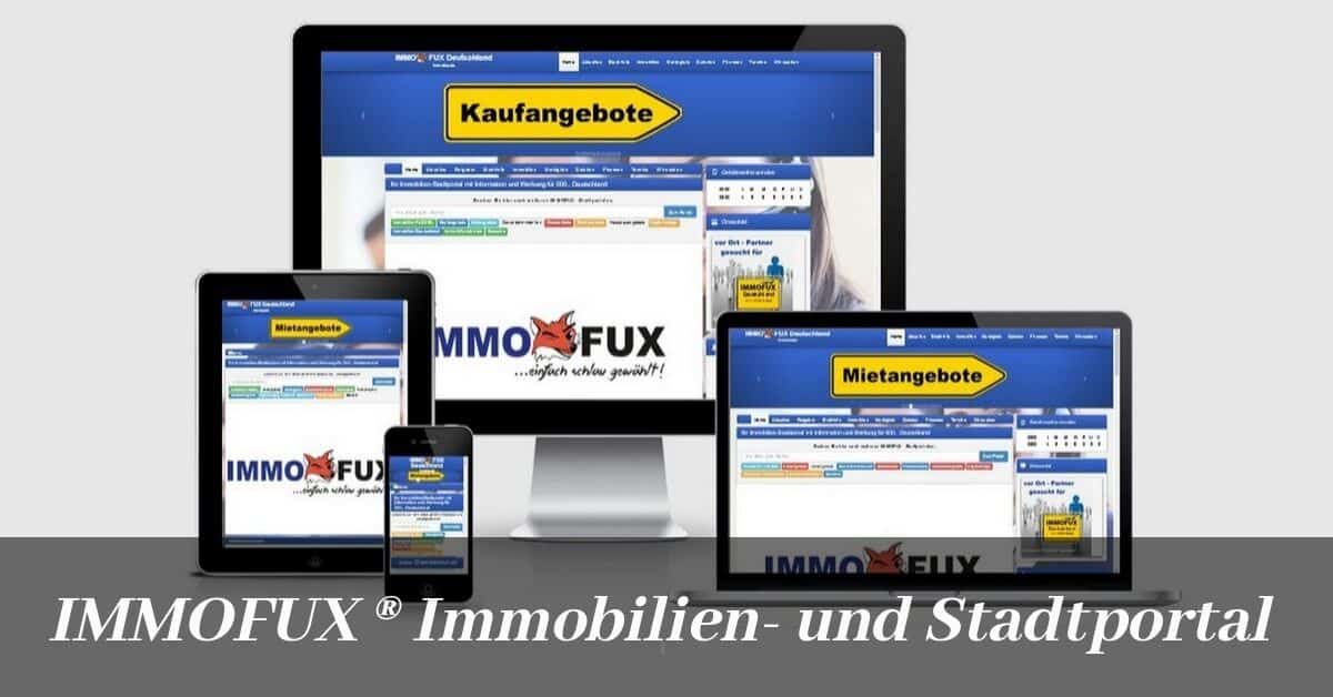 Ihr Eigenes Immobilien- Und Stadtportal Für Ihre Stadt - IMMOFUX ...