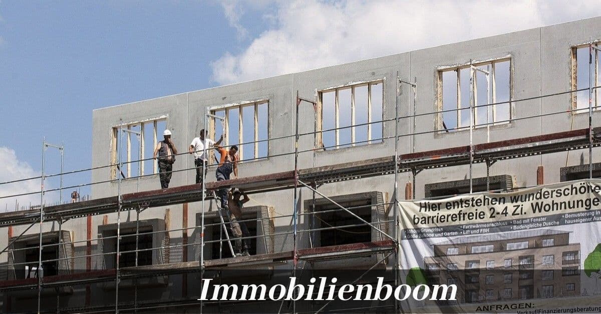 Immobilienboom