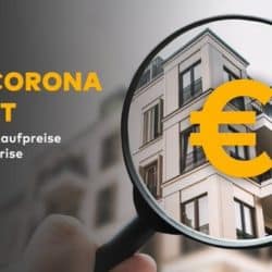 Immobilien Kaufpreise Corona Effekt