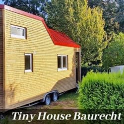 Tiny House Baurecht