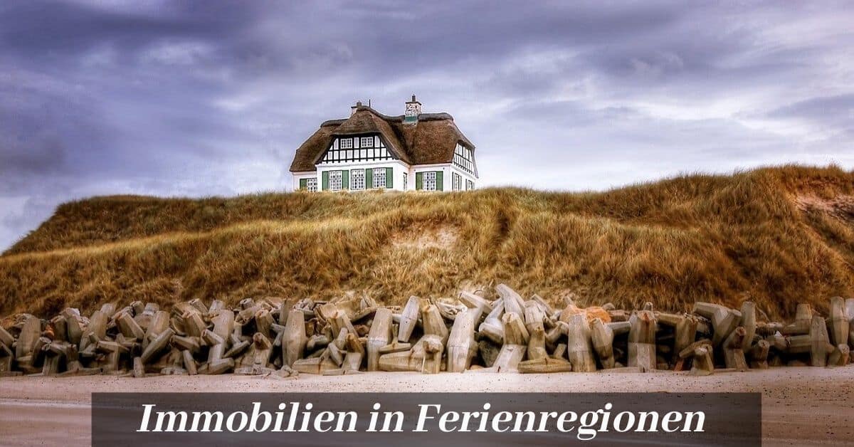 Ferienimmobilien