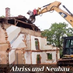 Abriss und Neubau