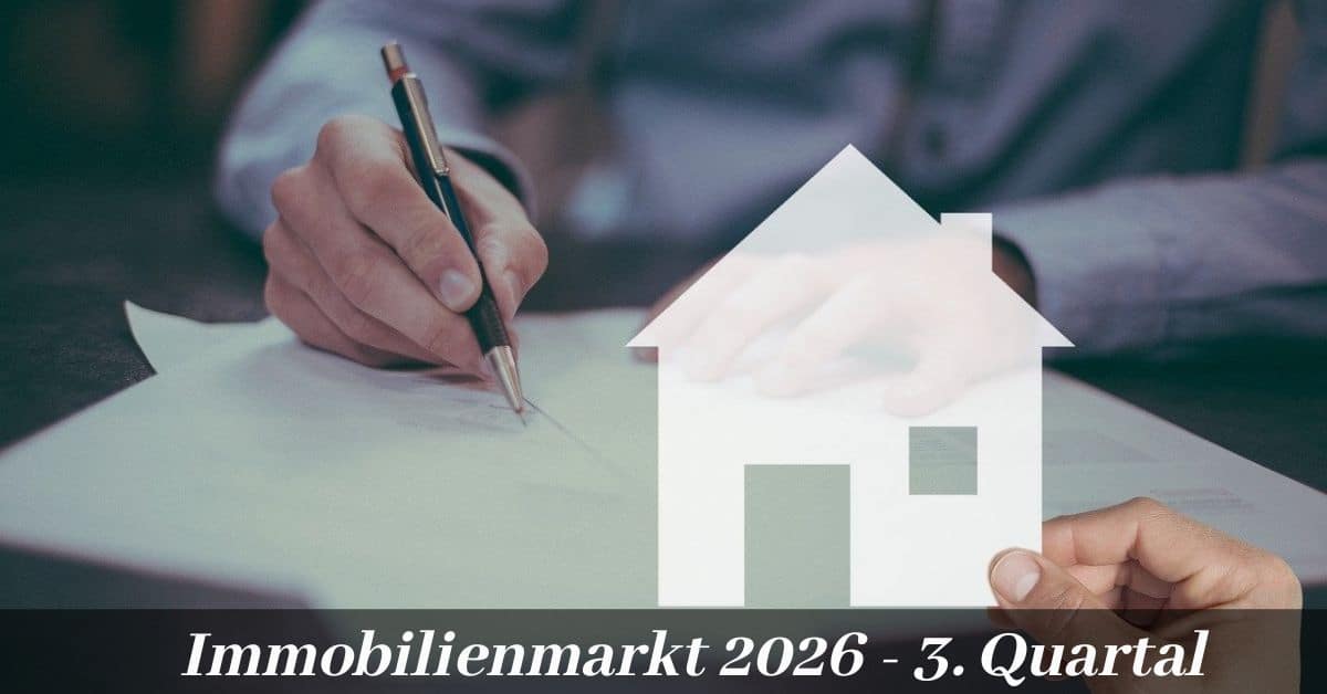 Immobilien Marktbericht 2026 Q3